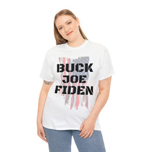 Load image into Gallery viewer, BUCK JOE FIDEN Unisex Heavy Cotton Tee
