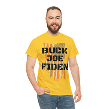 Load image into Gallery viewer, BUCK JOE FIDEN Unisex Heavy Cotton Tee
