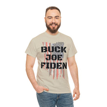 Load image into Gallery viewer, BUCK JOE FIDEN Unisex Heavy Cotton Tee
