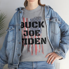 Load image into Gallery viewer, BUCK JOE FIDEN Unisex Heavy Cotton Tee
